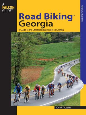 cover image of Road Biking<sup>TM</sup> Georgia